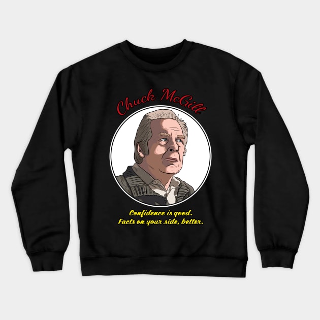 Chuck McGill - Better Call Saul Crewneck Sweatshirt by Black Snow Comics